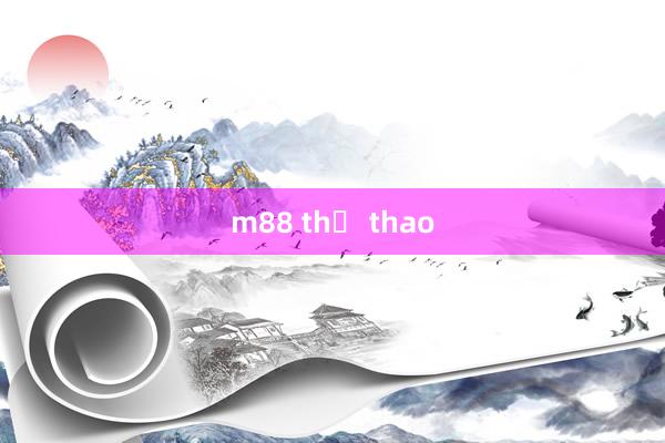 m88 thể thao