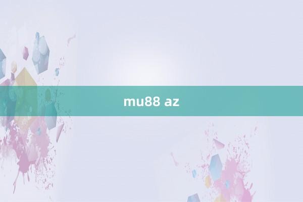 mu88 az