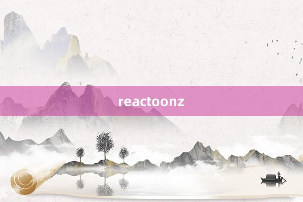 reactoonz